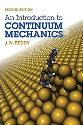 an introduction to continuum mechanics 2nd edition j. n. reddy 1107025435, 978-1107025431