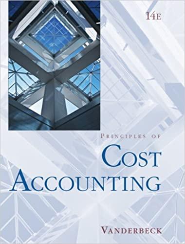 principles of cost accounting 14th edition edward j. vanderbeck 0324374178, 978-0324374179