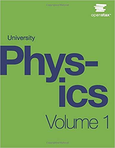 university physics 1st edition samuel j. ling, jeff sanny, william moebs, openstax 1938168275, 978-1938168277