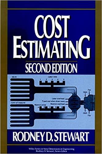 cost estimating 2nd edition rodney d. stewart 0471857076, 978-0471857075