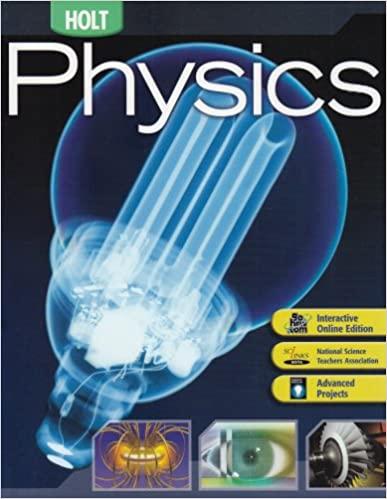 holt physics 6th edition rinehart and winston holt 0030735483, 978-0030735486