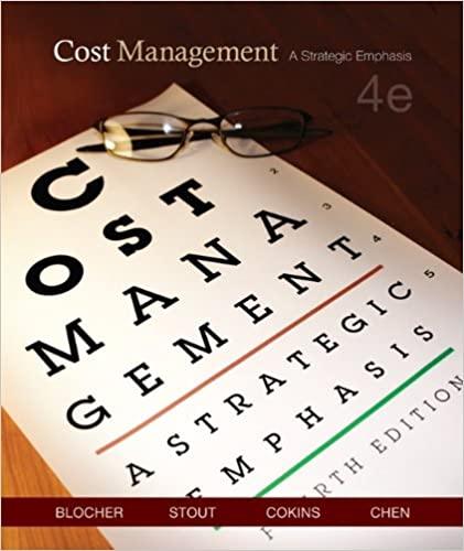 cost management a strategic emphasis 4th edition edward blocher, david e. stout, gary cokins, kung chen