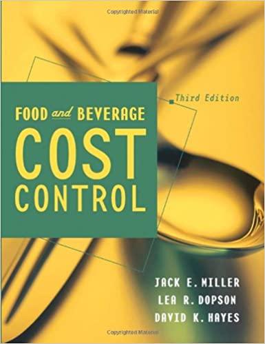 food and beverage cost control 3rd edition jack e. miller, lea r. dopson, david k. hayes 0471273546,