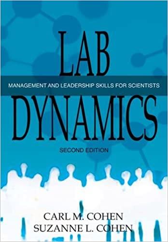 lab dynamics management and leadership skills for scientists 2nd edition carl m. cohen, suzanne l. cohen