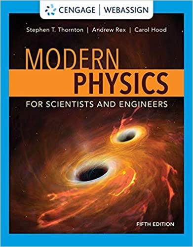 modern physics for scientists and engineers 5th edition stephen t. thornton, andrew rex, carol e. hood