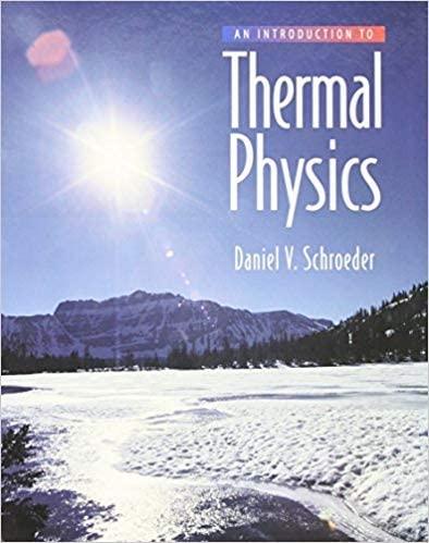 introduction to thermal physics 1st edition daniel v schroeder, daniel schroeder 0201380277, 978-0201380279