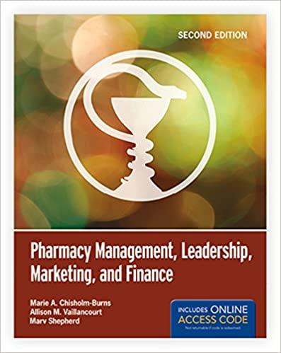 pharmacy management leadership marketing and finance 2nd edition marie a. chisholm-burns, allison m.