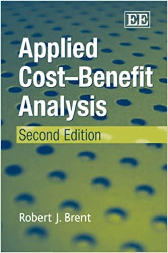applied cost benefit analysis 2nd edition robert j. brent 1843768917, 978-1843768913