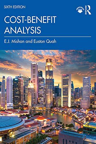 cost-benefit analysis 6th edition e.j. mishan, euston quah 1138492752, 978-1138492752