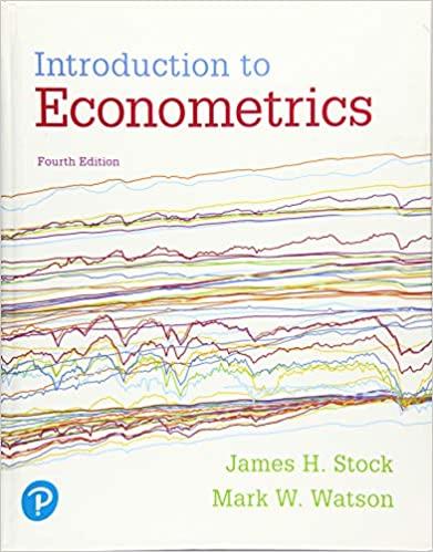 introduction to econometrics 4th edition james stock, mark watson 0134461991, 978-0134461991