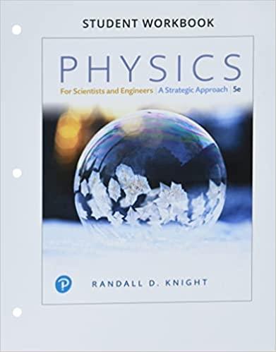 student workbook for physics for scientists and engineers a strategic approach 5th edition randall knight