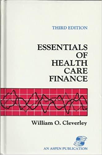 essentials of health care finance 3rd edition william o. cleverley 0834203413, 978-0834203419