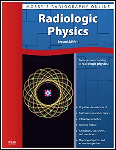 mosby's radiography online radiologic physics 2nd edition mosby 0323053491, 978-0323053495