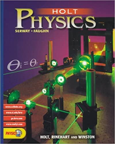 holt physics 2nd edition serway, faughn 9780030565441