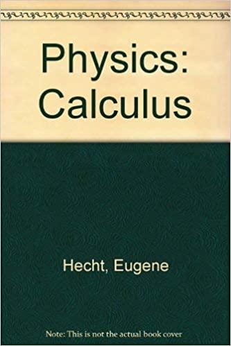 physics calculus 2nd edition eugene hecht 0534373925, 978-0534373924