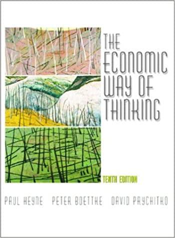 the economic way of thinking 10th edition paul t. heyne, peter j. boettke, david l. prychitko 0130608106,