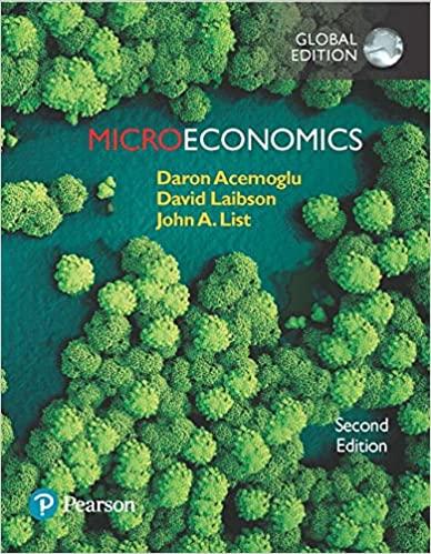 microeconomics 2nd edition daron acemoglu, david laibson, john list 129221435x, 978-1292214351