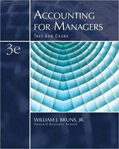 accounting for managers text and cases 3rd edition william j. bruns 0324291213, 978-0324291216