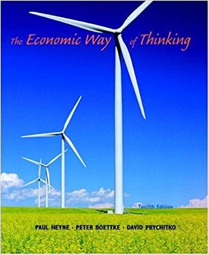 the economic way of thinking 12th edition paul heyne, peter j. boettke, david l. prychitko 0136039855,