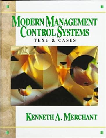 modern management control systems text and cases 1st edition kenneth a. merchant 0135541557, 978-0135541555