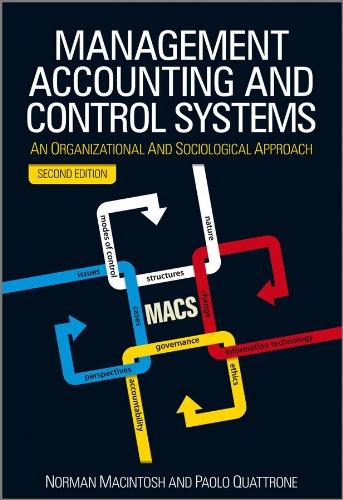 management accounting and control systems an organizational and sociological approach 2nd edition norman b.