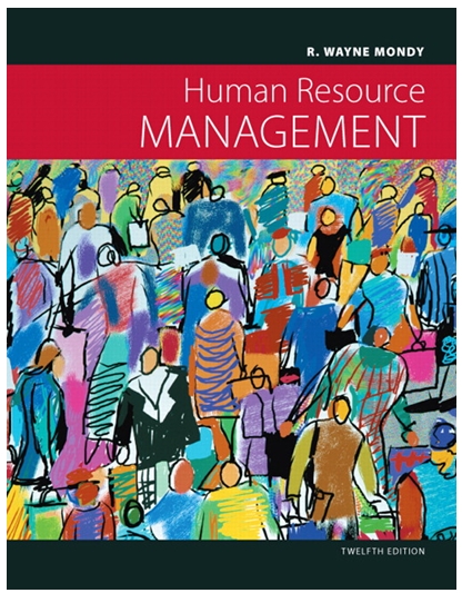 human resource management 12th edition wayne dean mondy, judy bandy mondy 978-0132553001
