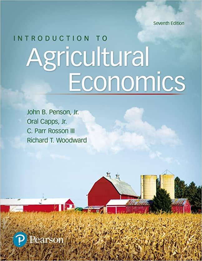 introduction to agricultural economics 7th edition john penson, oral capps jr, c. rosson, richard woodward