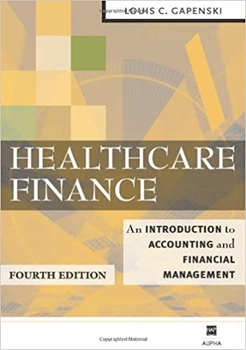 healthcare finance an introduction to accounting and financial management 4th edition louis c. gapenski