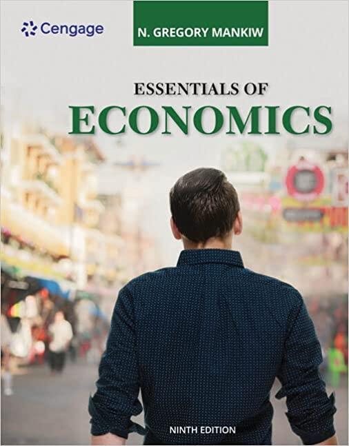 essentials of economics 9th edition n. gregory mankiw 035713351x, 978-0357133514