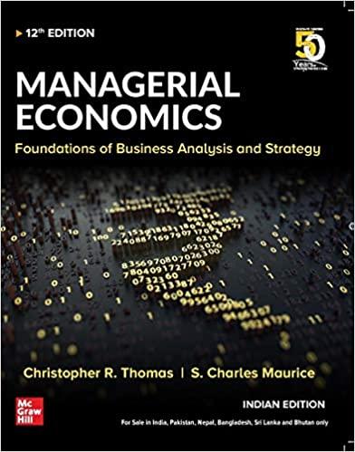 managerial economics foundations of business analysis and strategy 12th edition s. charles maurice,