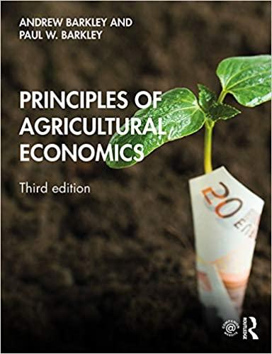 principles of agricultural economics 3rd edition andrew barkley, paul w. barkley 0367248646, 978-0367248642