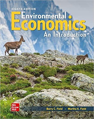 environmental economics 8th edition barry field, martha k field 1260243060, 978-1260243062