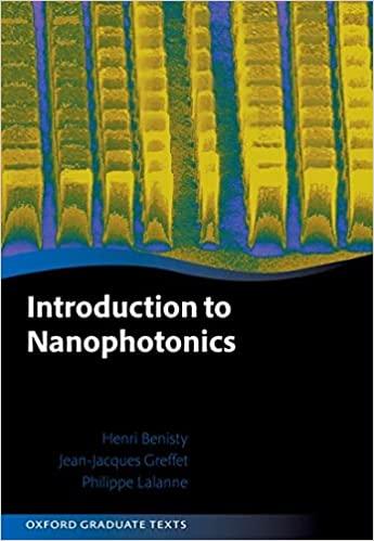 introduction to nanophotonics 1st edition henri benisty, jean-jacques greffet, philippe lalanne 0198786131,