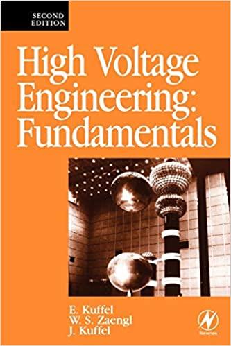 high voltage engineering fundamentals 2nd edition john kuffel, peter kuffel 0750636343, 978-0750636346