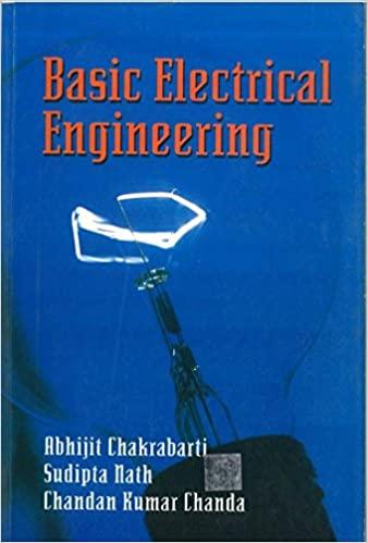 basic electrical engineering 1st edition chandan kumar chanda, abhijit chakrabarti 0070669309, 9780070669307