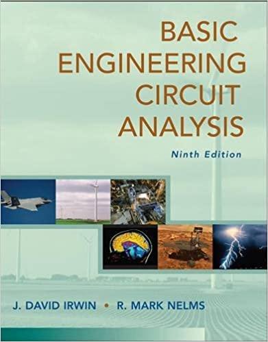 basic engineering circuit analysis 9th edition j. david irwin, r. mark nelms 0470128690, 978-0470128695