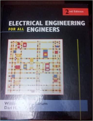 electrical engineering for all engineers 2nd edition william h. roadstrum, dan h. wolaver 0471603759,