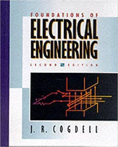 foundations of electrical engineering 2nd edition john r. cogdell 0130927015, 978-0130927019
