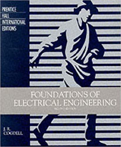 foundations of electrical engineering international edition 2nd edition john r. cogdell 0133815005,
