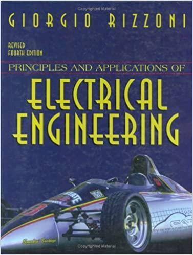 principles and applications of electrical engineering 4th revised edition giorgio rizzoni 0072887710,