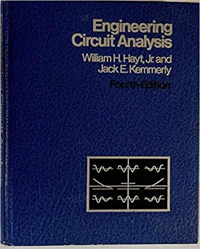 engineering circuit analysis 4th edition jack e. kemmerly, william h. hayt  jr. 0070273979, 978-0070273979