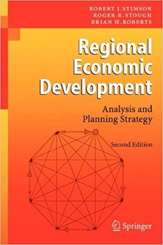 regional economic development.  analysis and planning strategy 2nd edition robert j. stimson, roger r.