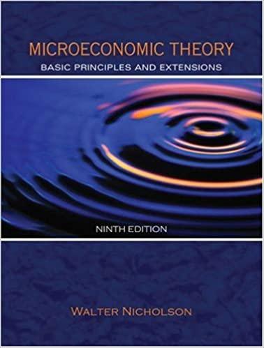 microeconomic theory basic principles and extensions 9th edition walter nicholson 0324270860, 978-0324270860