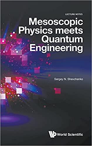 mesoscopic physics meets quantum engineering 1st edition sergey n shevchenko 9811201390, 978-9811201394