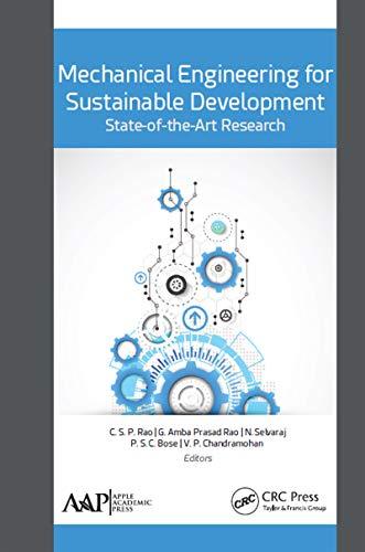 mechanical engineering for sustainable development state of the art research 1st edition c.s.p. rao, g.amba