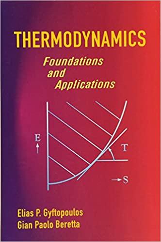 thermodynamics foundations and applications 1st edition elias p. gyftopoulos, gian paolo beretta 0486439321,