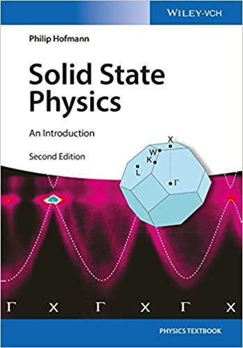 solid state physics an introduction 2nd edition philip hofmann 3527412824, 978-3527412822