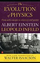 the evolution of physics 1st edition albert einstein, leopold infeld 0671201565, 978-0671201562