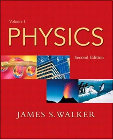 physics 2nd edition james s. walker 0131406515, 978-0131406513