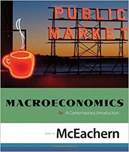macroeconomics a contemporary introduction 8th edition william a. mceachern 0324579500, 978-0324579505